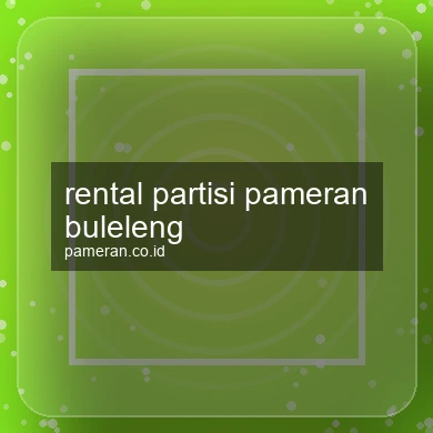 Rental Partisi Pameran Buleleng