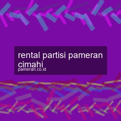 Rental Partisi Pameran Cimahi