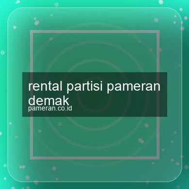 Rental Partisi Pameran Demak