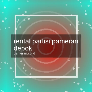 Rental Partisi Pameran Depok
