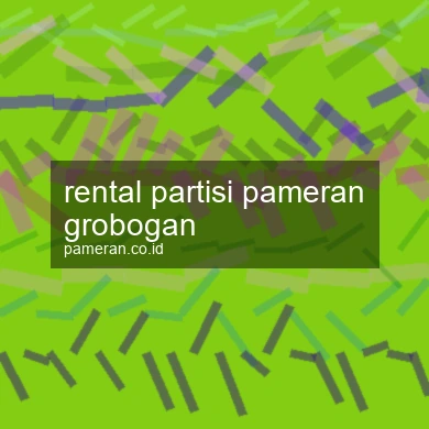 Rental Partisi Pameran Grobogan