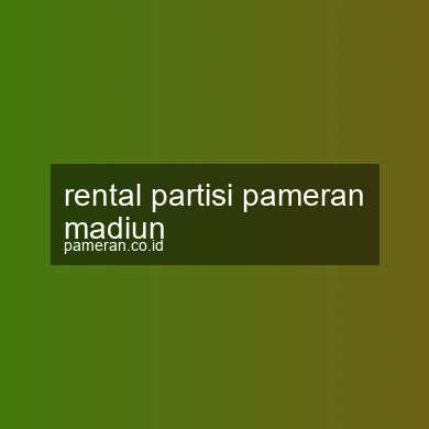 Rental Partisi Pameran Madiun