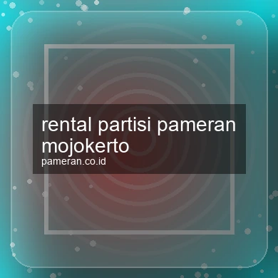 Rental Partisi Pameran Mojokerto