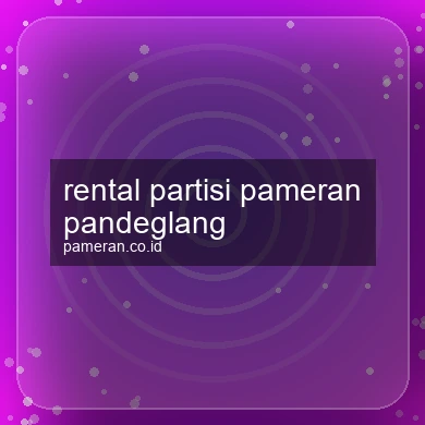 Rental Partisi Pameran Pandeglang