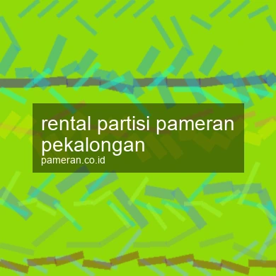 Rental Partisi Pameran Pekalongan