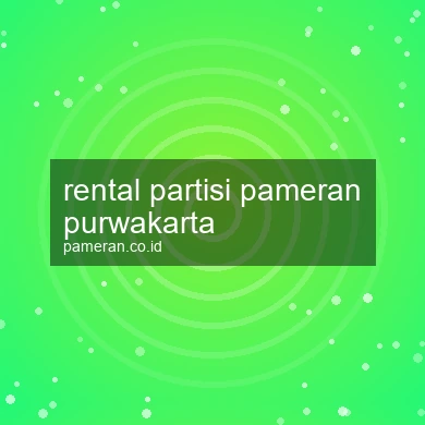 Rental Partisi Pameran Purwakarta