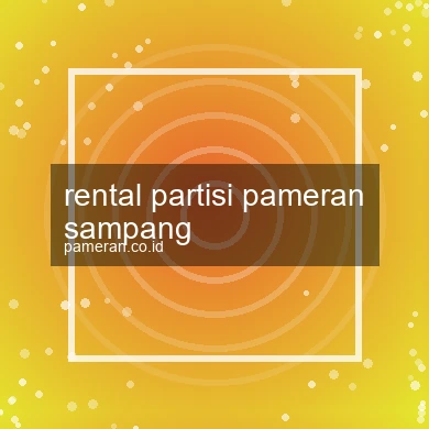 Rental Partisi Pameran Sampang