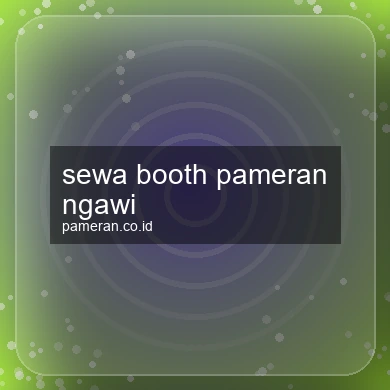 Sewa Booth Pameran Ngawi