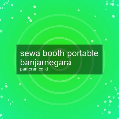 Sewa Booth Portable Banjarnegara