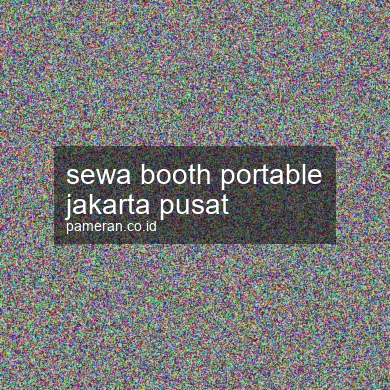 Sewa Booth Portable Jakarta Pusat