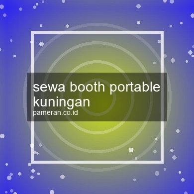 Sewa Booth Portable Kuningan