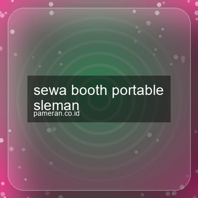 Sewa Booth Portable Sleman