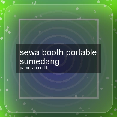 Sewa Booth Portable Sumedang