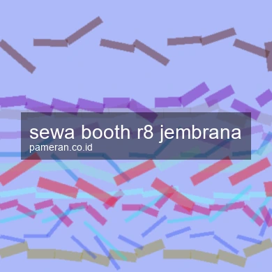 Sewa Booth R8 Jembrana