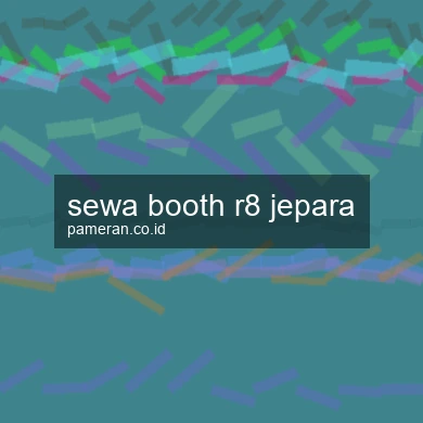 Sewa Booth R8 Jepara