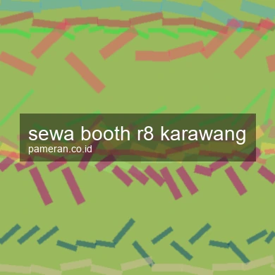 Sewa Booth R8 Karawang