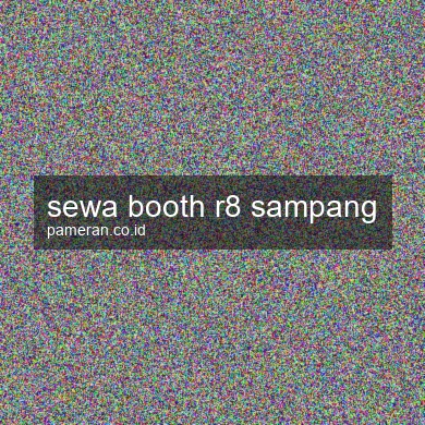 Sewa Booth R8 Sampang