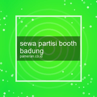 Sewa Partisi Booth Badung