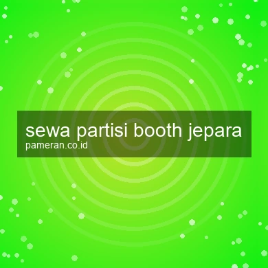Sewa Partisi Booth Jepara