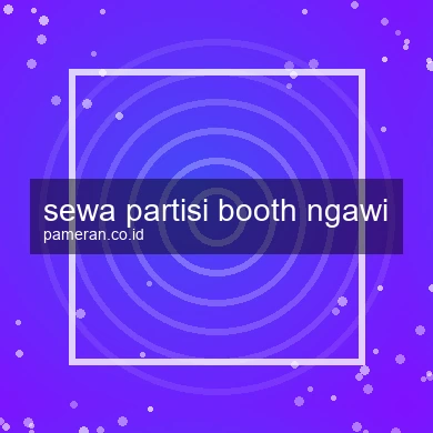 Sewa Partisi Booth Ngawi
