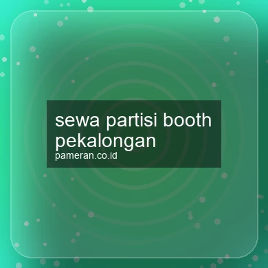 Sewa Partisi Booth Pekalongan
