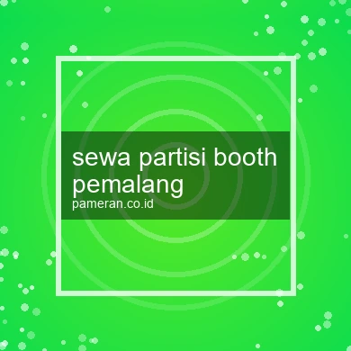Sewa Partisi Booth Pemalang