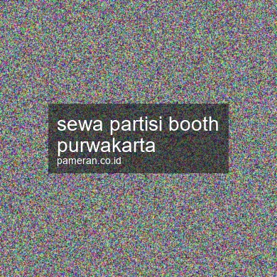 Sewa Partisi Booth Purwakarta