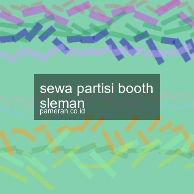 Sewa Partisi Booth Sleman