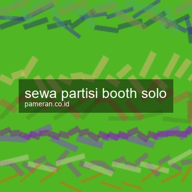 Sewa Partisi Booth Solo