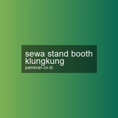 Sewa Stand Booth Klungkung