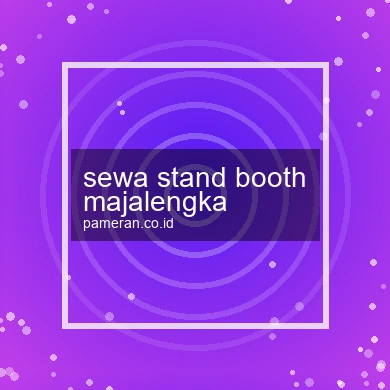 Sewa Stand Booth Majalengka