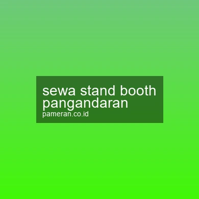 Sewa Stand Booth Pangandaran