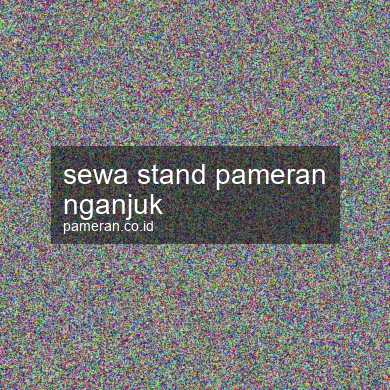 Sewa Stand Pameran Nganjuk