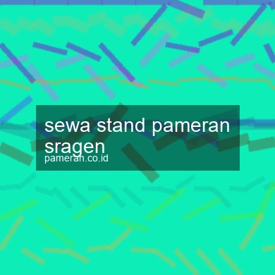 Sewa Stand Pameran Sragen