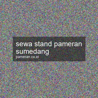 Sewa Stand Pameran Sumedang