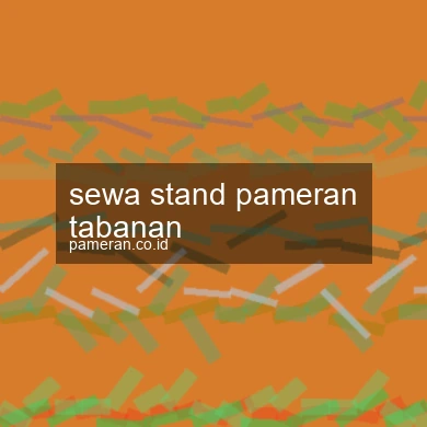 Sewa Stand Pameran Tabanan