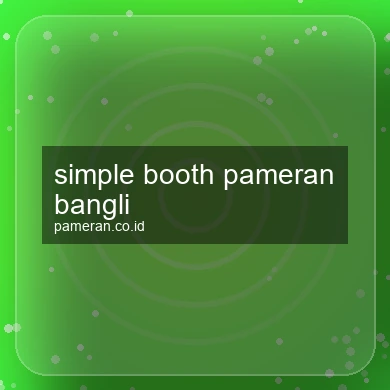 Simple Booth Pameran Bangli