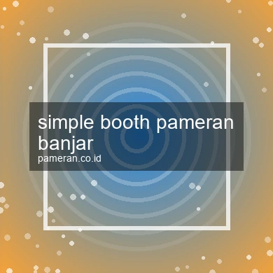 Simple Booth Pameran Banjar