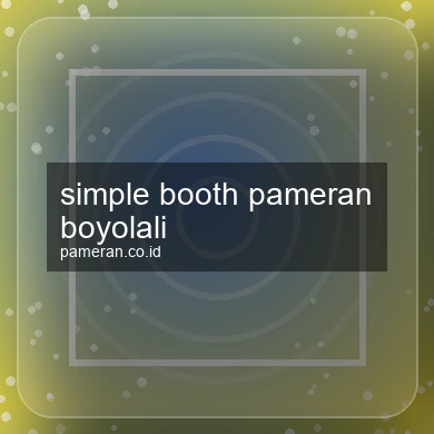 Simple Booth Pameran Boyolali