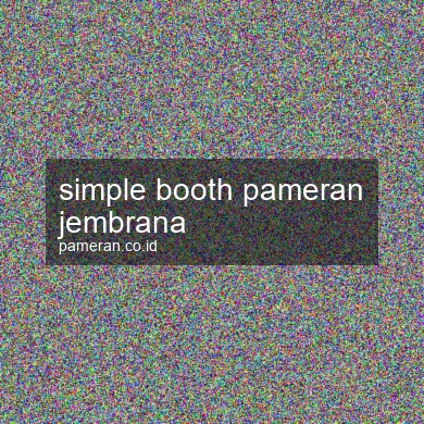 Simple Booth Pameran Jembrana