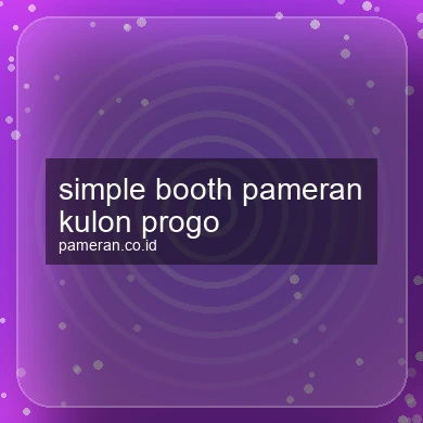 Simple Booth Pameran Kulon Progo