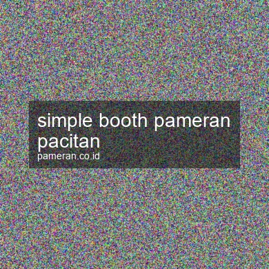 Simple Booth Pameran Pacitan