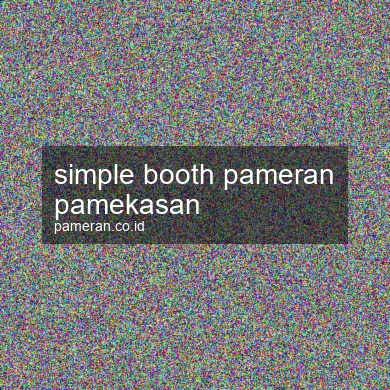 Simple Booth Pameran Pamekasan