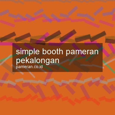 Simple Booth Pameran Pekalongan
