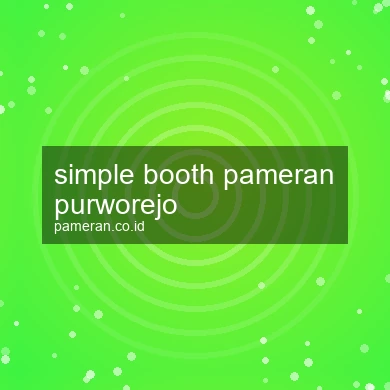 Simple Booth Pameran Purworejo