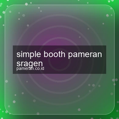 Simple Booth Pameran Sragen