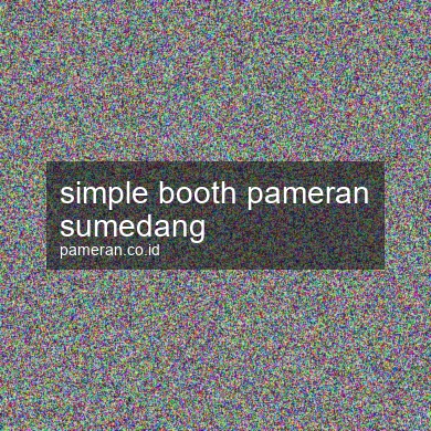 Simple Booth Pameran Sumedang
