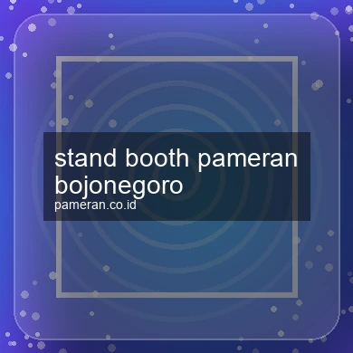 Stand Booth Pameran Bojonegoro