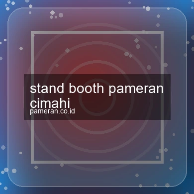 Stand Booth Pameran Cimahi