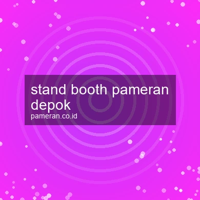 Stand Booth Pameran Depok